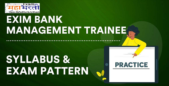 EXIM Bank Syllabus and Exam Pattern 2022