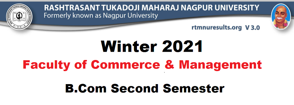 RTMNU B.Com 2 Sem Result Winter 2021