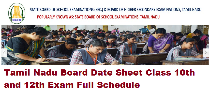 Tamil Nadu Board Class 10th 12th Date Sheet 2022