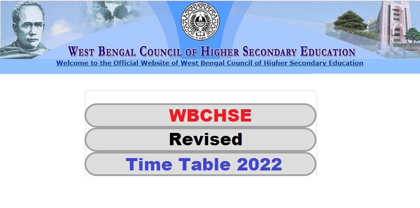 WBCHSE 12th Revised Time Table 2022
