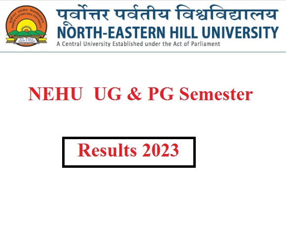 NEHU UG PG Result 2023