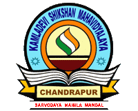 Kamladevi Shikshan Mahavidyalya Chandrapur