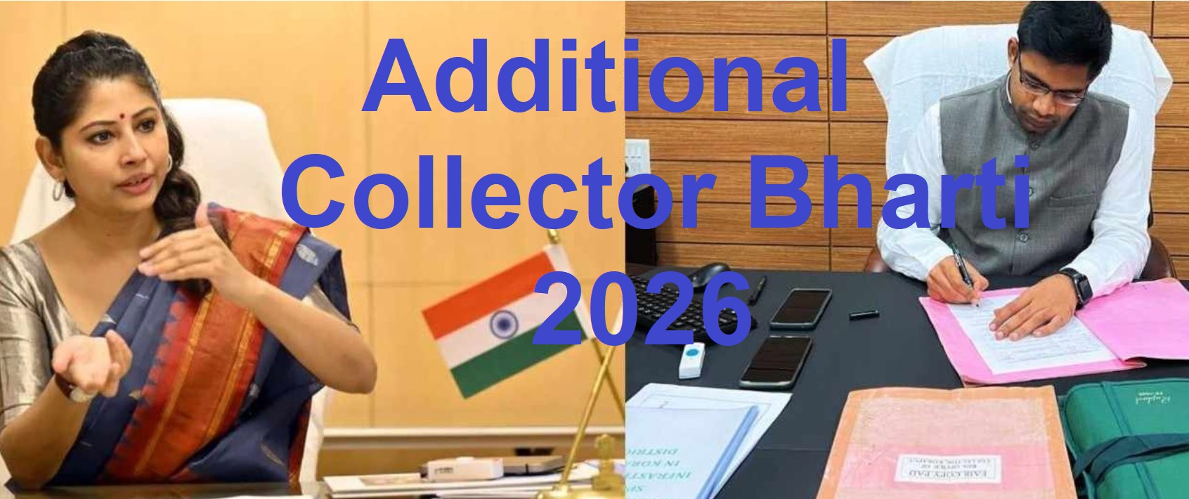 Additional Collector Bharti 2026