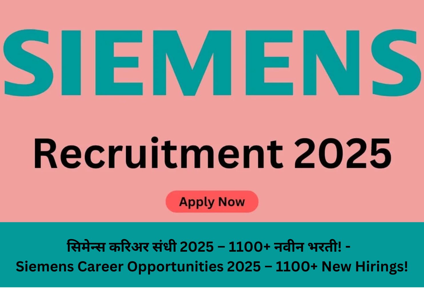 Siemens Career Opportunities 2025 – 1100+ New Hirings!